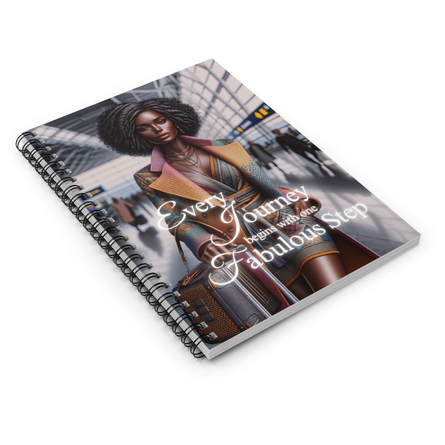 Every Journey Begin With One Fabulous Step Travel Journal