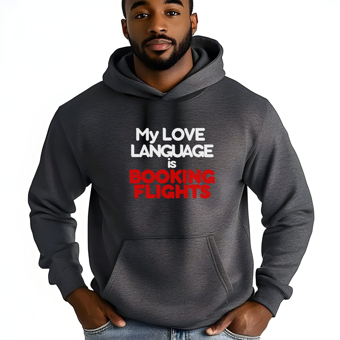 My Love Language is Booking Flights Statement Hoodie