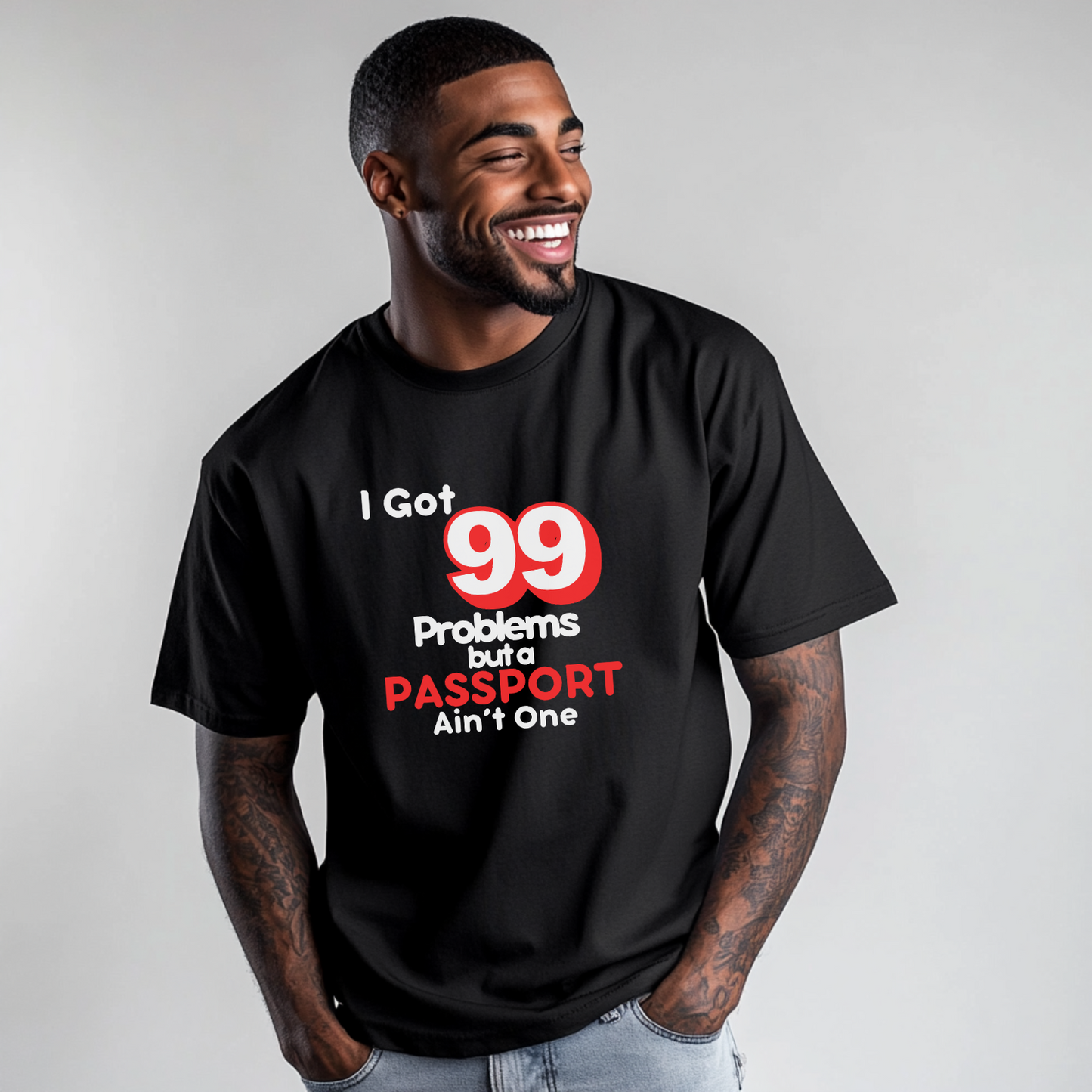 99 Problems But A Passport Ain't One Statement T-Shirt - RED