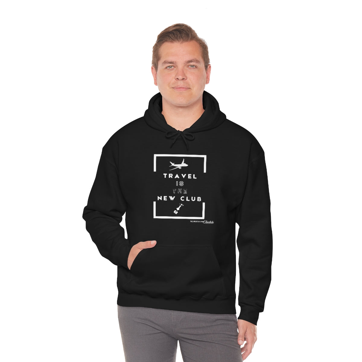 TRAVEL IS THE NEW CLUB Hooded Sweatshirt